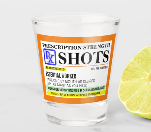 Essential Worker Shot Glass - Gifts for Healthcare Workers